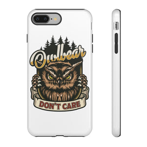 Owlbear Don't Care - iPhone & Samsung Tough Cases