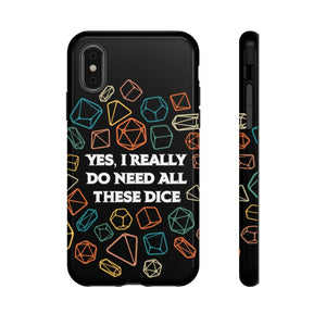 Yes I Really Do Need All These Dice Retro - Tough Phone Case (iPhone, Samsung, Pixel)