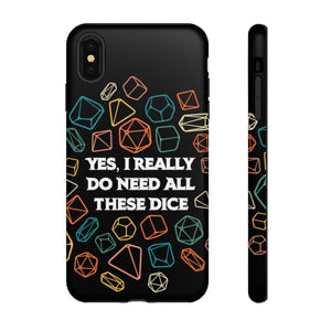 Yes I Really Do Need All These Dice Retro - Tough Phone Case (iPhone, Samsung, Pixel)