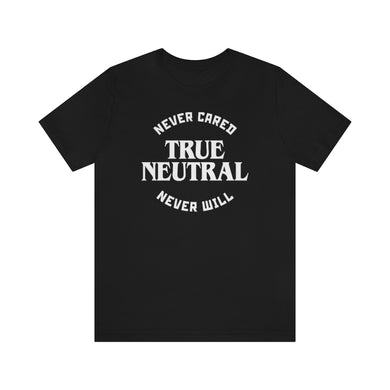 True Neutral - DND T-Shirt