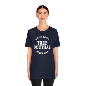 True Neutral - DND T-Shirt