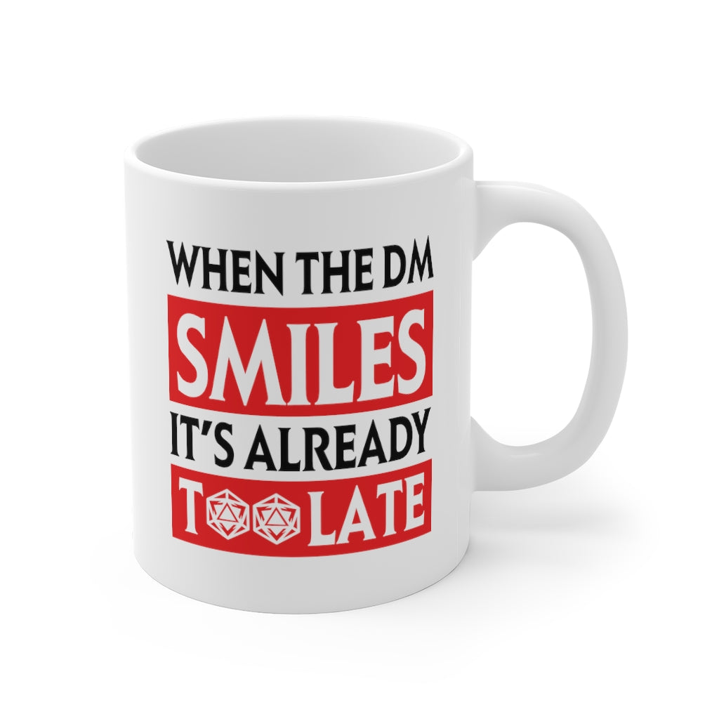 When the DM Smiles - Double Sided Mug