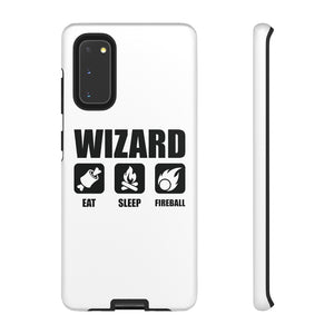 WIZARD Eat Sleep Fireball - iPhone & Samsung Tough Cases