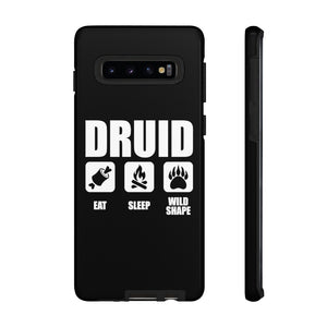 DRUID Eat Sleep Wild Shape - iPhone & Samsung Tough Cases