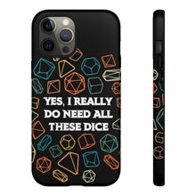 Load image into Gallery viewer, Yes I Really Do Need All These Dice Retro - Tough Phone Case (iPhone, Samsung, Pixel)