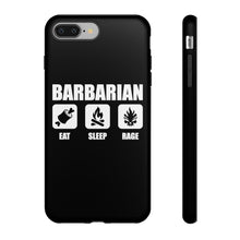 Load image into Gallery viewer, BARBARIAN Eat Sleep Rage - iPhone &amp; Samsung Tough Cases