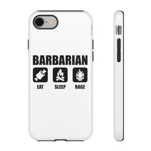 BARBARIAN Eat Sleep Rage - iPhone & Samsung Tough Cases