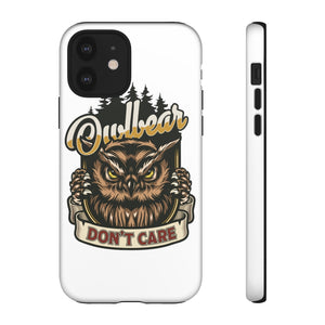 Owlbear Don't Care - iPhone & Samsung Tough Cases