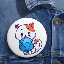 Load image into Gallery viewer, Kitty D20 - Pin Button