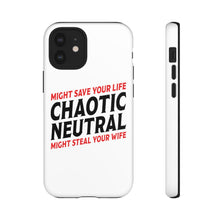 Load image into Gallery viewer, Chaotic Neutral Save Wife Steal Life - iPhone &amp; Samsung Tough Cases