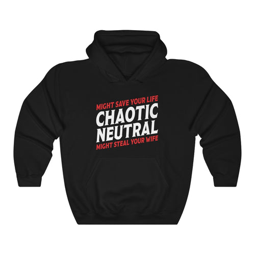 Chaotic Neutral - Hooded Sweatshirt