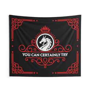 You Can Certainly Try - Tapestry