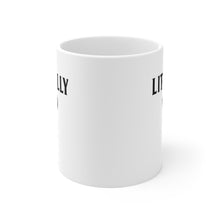 Load image into Gallery viewer, Literally God - Double Sided Mug