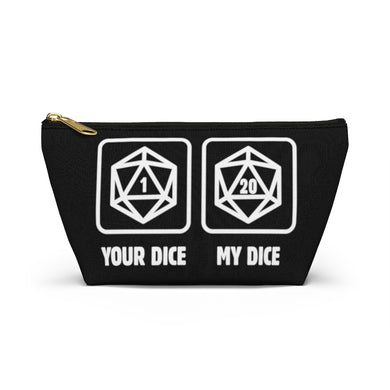 Your Dice vs My Dice - Dice Bag
