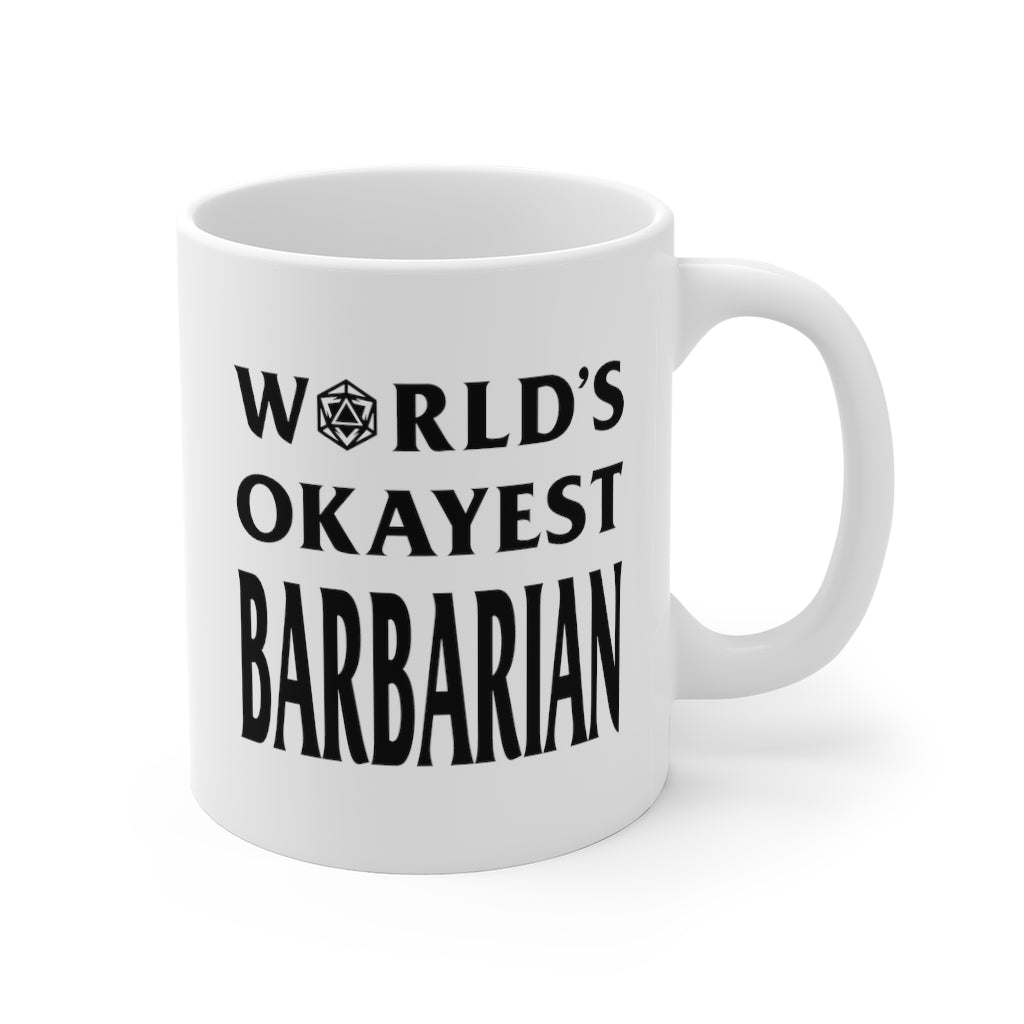 World's Okayest Barbarian - Double Sided Mug