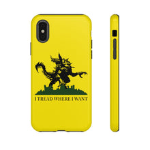 Load image into Gallery viewer, I Tread Where I Want Tarrasque - iPhone &amp; Samsung Tough Cases