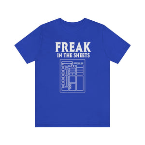 Freak In The Sheets - DND T-Shirt