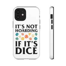 Load image into Gallery viewer, It&#39;s Not Hoarding If It&#39;s Dice Retro - iPhone &amp; Samsung Tough Cases
