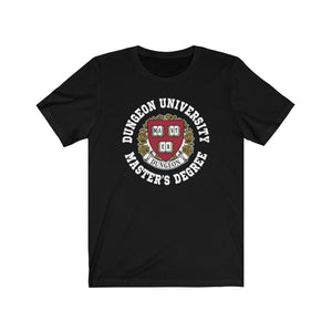 Dungeon University Master's Degree - DND T-Shirt