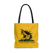 Load image into Gallery viewer, I Tread Where I Want - Tote Bag