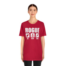 Load image into Gallery viewer, ROGUE Eat Sleep Stab - DND T-Shirt