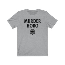 Load image into Gallery viewer, Murder Hobo - DND T-Shirt