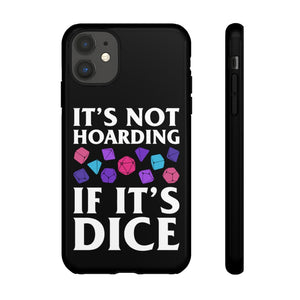 It's Not Hoarding If It's Dice Cyberpunk - iPhone & Samsung Tough Cases