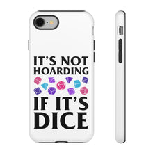 Load image into Gallery viewer, It&#39;s Not Hoarding If It&#39;s Dice Cyberpunk - iPhone &amp; Samsung Tough Cases