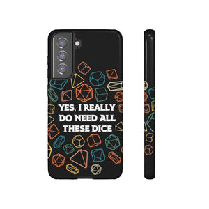 Yes I Really Do Need All These Dice Retro - Tough Phone Case (iPhone, Samsung, Pixel)