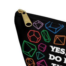Load image into Gallery viewer, Yes I Really Do Need All These Dice - Dice Bag