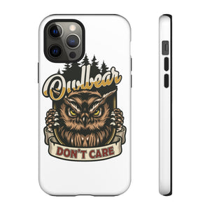 Owlbear Don't Care - iPhone & Samsung Tough Cases