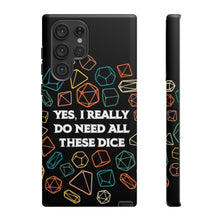 Load image into Gallery viewer, Yes I Really Do Need All These Dice Retro - Tough Phone Case (iPhone, Samsung, Pixel)