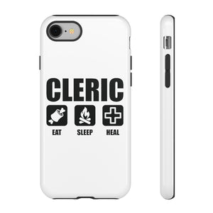 CLERIC Eat Sleep Heal - iPhone & Samsung Tough Cases