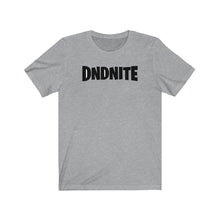 Load image into Gallery viewer, DNDNITE - DND T-Shirt