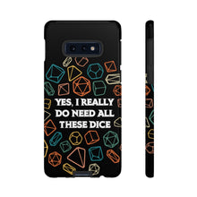 Load image into Gallery viewer, Yes I Really Do Need All These Dice Retro - Tough Phone Case (iPhone, Samsung, Pixel)