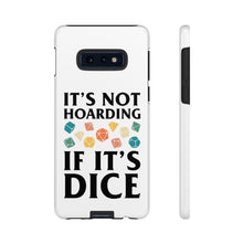 Load image into Gallery viewer, It&#39;s Not Hoarding If It&#39;s Dice Retro - iPhone &amp; Samsung Tough Cases