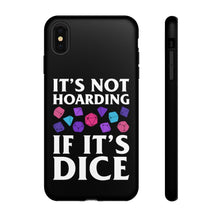 Load image into Gallery viewer, It&#39;s Not Hoarding If It&#39;s Dice Cyberpunk - iPhone &amp; Samsung Tough Cases