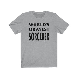World's Okayest Sorcerer - DND T-Shirt