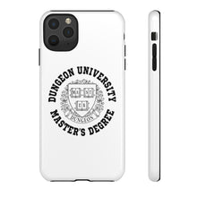 Load image into Gallery viewer, Dungeon University Master&#39;s Degree - iPhone &amp; Samsung Tough Cases