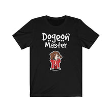 Load image into Gallery viewer, Dogeon Master - DND T-Shirt