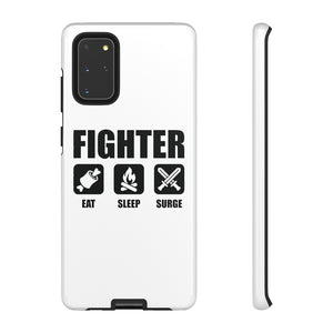 FIGHTER Eat Sleep Surge - iPhone & Samsung Tough Cases
