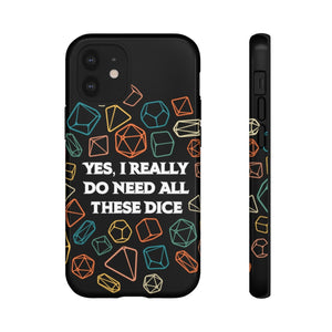 Yes I Really Do Need All These Dice Retro - Tough Phone Case (iPhone, Samsung, Pixel)