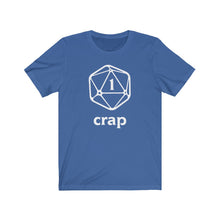 Load image into Gallery viewer, Crap - DND T-Shirt